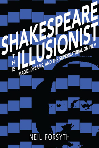 Cover image: Shakespeare the Illusionist 1st edition 9780821423363