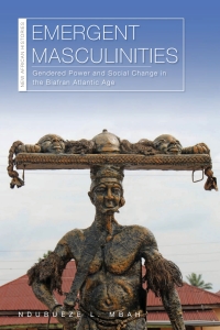 Cover image: Emergent Masculinities 1st edition 9780821423899