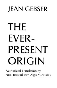 Imagen de portada: The Ever-Present Origin 1st edition 9780821407691