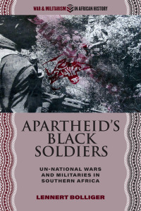 Imagen de portada: Apartheid’s Black Soldiers 1st edition 9780821425114