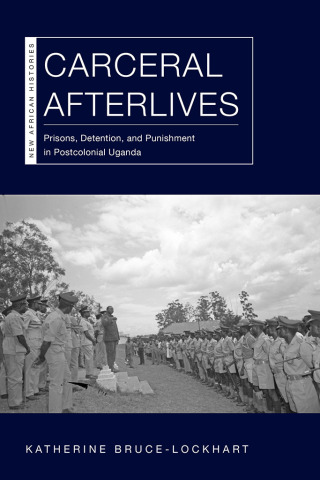 Cover image: Carceral Afterlives 1st edition 9780821424780