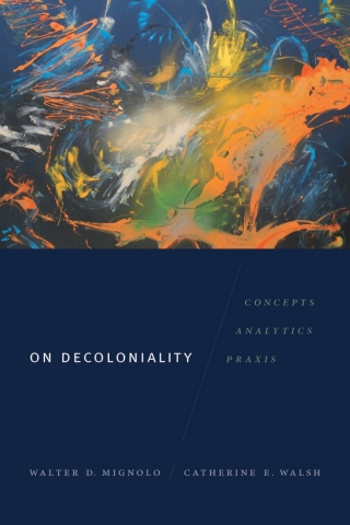 Cover image: On Decoloniality 9780822371090