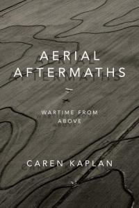 Cover image: Aerial Aftermaths 9780822370178