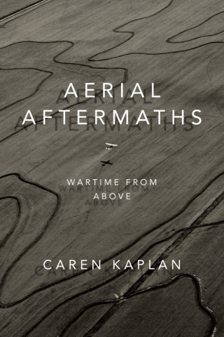 Titelbild: Aerial Aftermaths 9780822370178