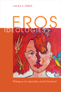 Cover image: Eros Ideologies 9780822369219