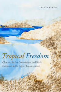 Cover image: Tropical Freedom 9780822368816