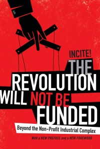 Omslagafbeelding: The Revolution Will Not Be Funded 9780822363804