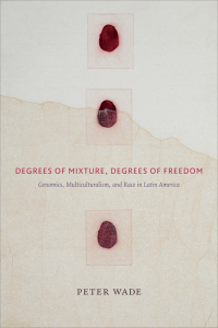 Cover image: Degrees of Mixture, Degrees of Freedom 9780822363736