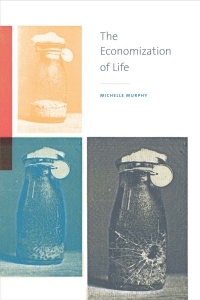 Cover image: The Economization of Life 9780822363347