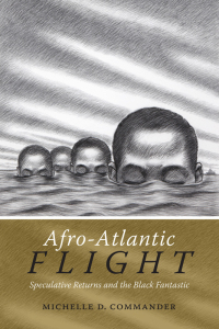 Omslagafbeelding: Afro-Atlantic Flight 9780822363118
