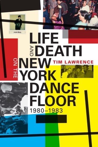 Cover image: Life and Death on the New York Dance Floor, 1980–1983 9780822361862