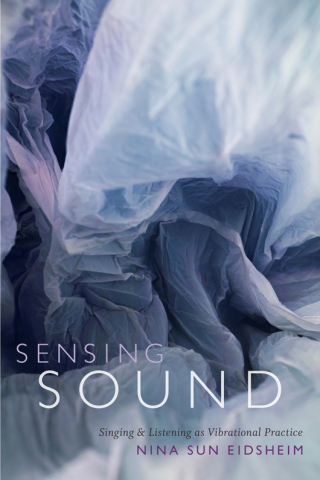 Imagen de portada: Sensing Sound 9780822360469