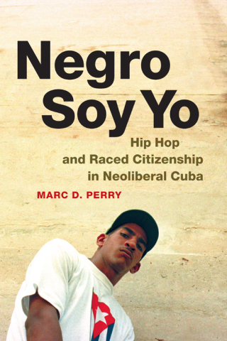 Cover image: Negro Soy Yo 9780822359852