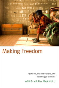 Cover image: Making Freedom 9780822359470
