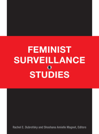 Cover image: Feminist Surveillance Studies 9780822359203