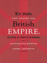 Cover image: Ten Books That Shaped the British Empire 9780822358138