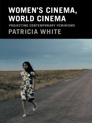 Imagen de portada: Women's Cinema, World Cinema 9780822358053