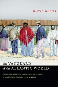 Imagen de portada: The Vanguard of the Atlantic World 9780822357643