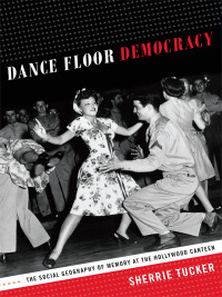 Cover image: Dance Floor Democracy 9780822357575