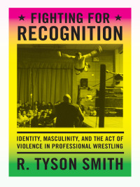 Cover image: Fighting for Recognition 9780822357223