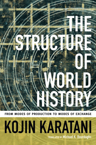 Imagen de portada: The Structure of World History 9780822356769