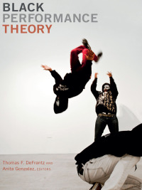 Cover image: Black Performance Theory 9780822356073