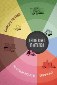 Cover image: Eating Right in America 9780822355441