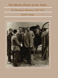 Cover image: The Money Doctor in the Andes 9780822308805