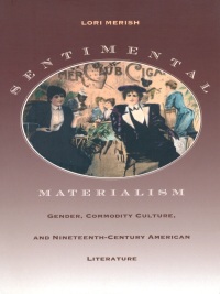 Imagen de portada: Sentimental Materialism 9780822324805