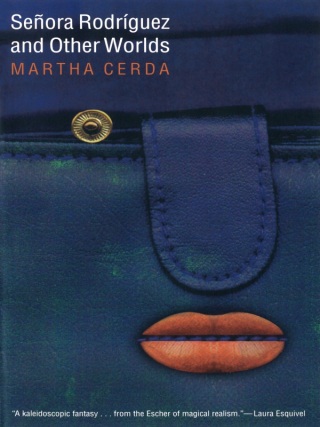 Cover image: Señora Rodríguez and Other Worlds 9780822318866