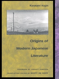 صورة الغلاف: Origins of Modern Japanese Literature 9780822313236