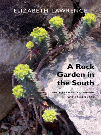 表紙画像: A Rock Garden in the South 9780822309864