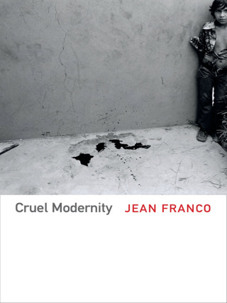 Cover image: Cruel Modernity 9780822354567