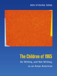 Cover image: The Children of 1965 9780822354512