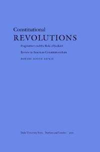 Cover image: Constitutional Revolutions 9780822324294