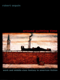Imagen de portada: Around Quitting Time 9780822326700