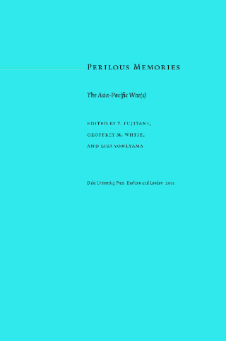 Imagen de portada: Perilous Memories 9780822325321