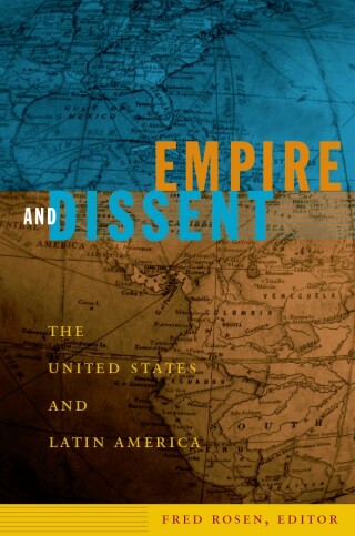 Imagen de portada: Empire and Dissent 9780822342557
