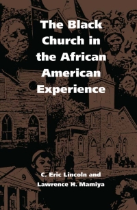 Imagen de portada: The Black Church in the African American Experience 1st edition 9780822310730