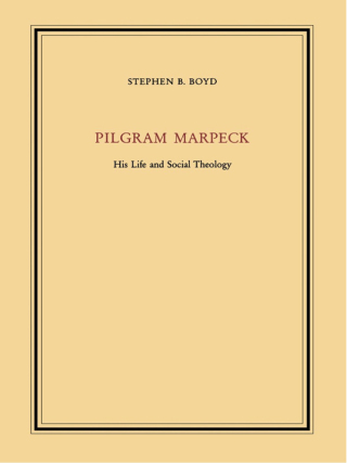 Cover image: Pilgram Marpeck 9780822311003
