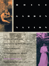 Cover image: House/Garden/Nation 9780822314653