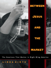 Cover image: Between Jesus and the Market 9780822319672