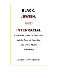 Imagen de portada: Black, Jewish, and Interracial 9780822319719