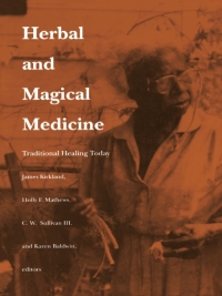 Imagen de portada: Herbal and Magical Medicine 9780822312178