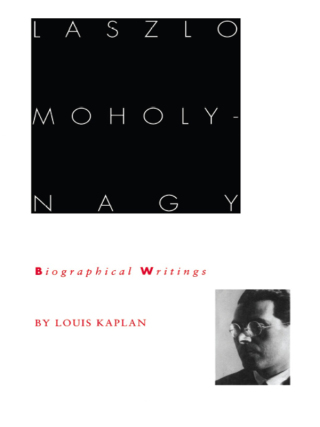 Cover image: Laszlo Moholy-Nagy 9780822315773