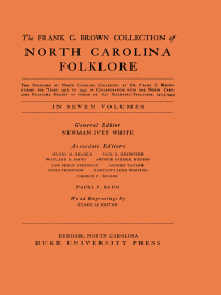 Cover image: The Frank C. Brown Collection of NC Folklore: Vol. VII 9780822302599