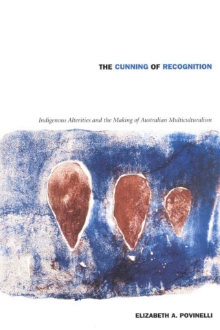 Cover image: The Cunning of Recognition 9780822328537