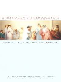 Omslagafbeelding: Orientalism's Interlocutors 9780822328599