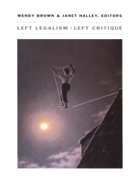 Cover image: Left Legalism/Left Critique 9780822329756