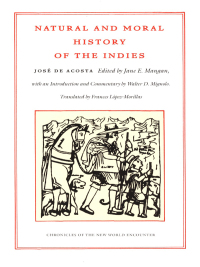 Imagen de portada: Natural and Moral History of the Indies 9780822328322